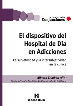 DISPOSITIVO DEL HOSPITAL DE DIA EN ADICCIONES - TRIMBOLI ALBERTO