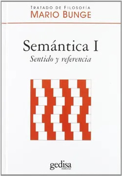 SEMANTICA 1 SENTIDO Y REFERENCIA - BUNGE MARIO