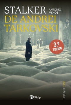 STALKER DE ANDREI TARKOVSKI - ANTONIO MENGS