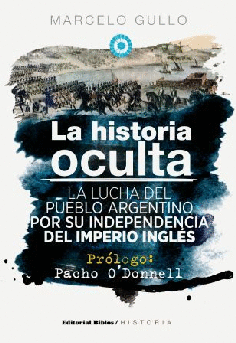 HISTORIA OCULTA LA ED 2013 - GULLO MARCELO