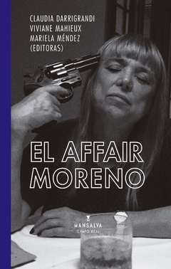 AFFAIR MORENO EL - DARRIGRANDI C MAHIEUX V MENDEZ - comprar online