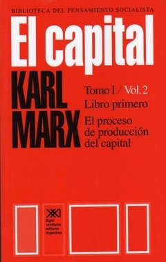 CAPITAL EL TOMO 1 VOL 2 - MARX CARL