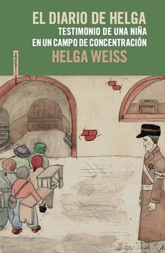 EL DIARIO DE HELGA - HELGA WEISS