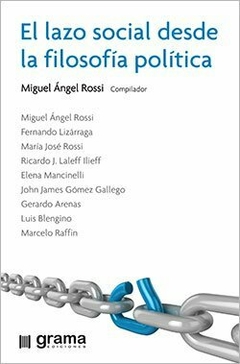 LAZO SOCIAL DESDE LA FILOSOFIA POLITICA - ROSSI M ARENAS G LIZ