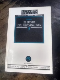 ESCANSION 3 EL LUGAR DEL PSICOANALISTA - GARCIA GERMAN Y OTRO