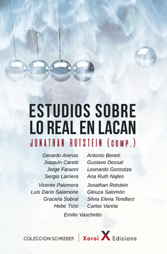 ESTUDIOS SOBRE LO REAL EN LACAN - ROTSTEIN J SALAMONE L VASCHETT