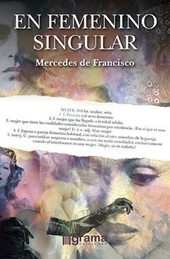 EN FEMENINO SINGULAR - FRANCISCO MERCEDES