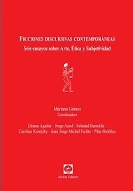 FICCIONES DISCURSIVAS CONTEMPORÁNEAS - GOMEZ MARIANA Y OTRO