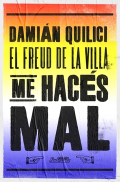 ME HACES MAL - DAMIAN QUILICI