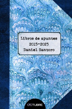 LIBROS DE APUNTES 2015 2023 - DANIEL SANTORO