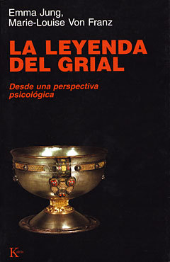 LEYENDA DEL GRIAL DESDE PERSPECTIVA PSICOLOGICA - JUNG E VON FRANZ M