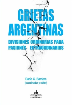 GRIETAS ARGENTINAS - BARRIERA DARIO EDITOR