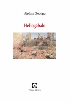 HELIOGABALO - GEORGE STEFAN