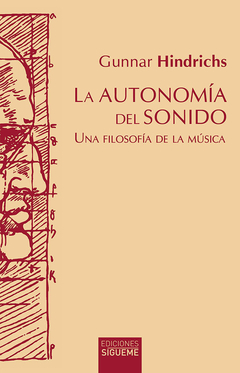 AUTONOMIA DEL SONIDO UNA FILOSOFIA DE LA MUSICA - HINDRICHS GUNNAR