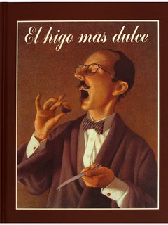 HIGO MAS DULCE EL - VAN ALLSBURG CHRIS