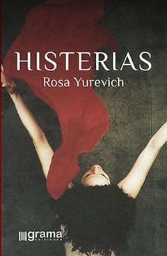 HISTERIAS - YUREVICH ROSA