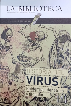 BIBLIOTECA DOSSIER ESPECIAL HISTORIA DEL VIRUS - HORACIO GONZALEZ MORENO RINESI