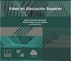 VIDEO EN EDUCACION SUPERIOR HABLAME DE TIC 9 - ALBERTO RAMIREZ MARTINELLI MAR