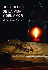 DEL PUEBLO DE LA VIDA Y DEL AMOR - PONSO MIGUEL ANGEL