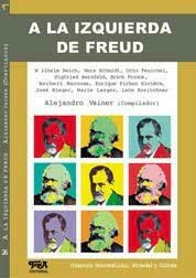 A LA IZQUIERDA DE FREUD ED 2009 - VAINER ALEJANDRO Y O