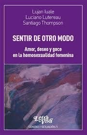 SENTIR DE OTRO MODO - IUALE L LUTEREAU L