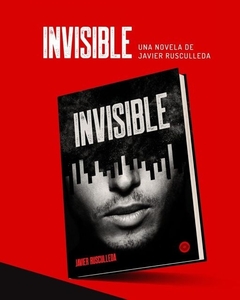 INVISIBLE - JAVIER RUSCULLEDA