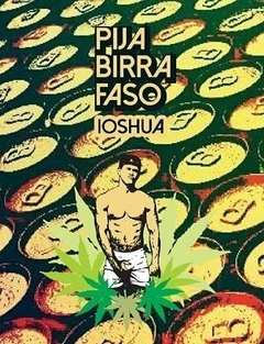 PIJA BIRRA FASO - IOSHUA