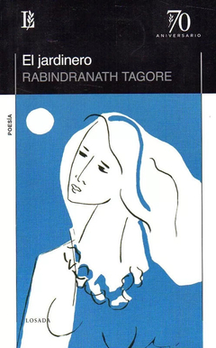 EL JARDINERO - RABINDRANATH TAGORE