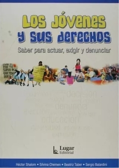 JOVENES Y SUS DERECHOS ED 2004 - SHALOM CHEMEN TABER