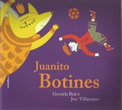 JUANITO BOTINES - BIALET G VILLAMAYOR