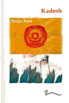 KADOSH - ROEL DIEGO