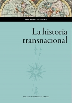 LA HISTORIA TRANSNACIONAL - PIERRE YVES SAUNIER