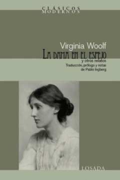 DAMA EN EL ESPEJO LA Y OTROS RELATOS - WOOLF VIRGINIA