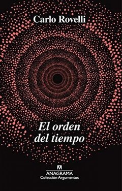 ORDEN DEL TIEMPO EL - ROVELLI CARLO