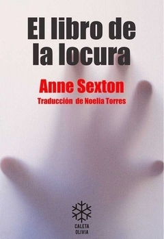 LIBRO DE LA LOCURA EL - SEXTON ANNE