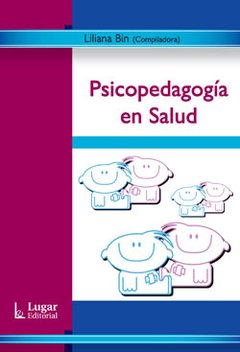 PSICOPEDAGOGIA EN SALUD ED 2011 - BIN LILIANA