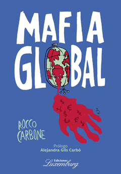 MAFIA GLOBAL - ROCCO CARBONE