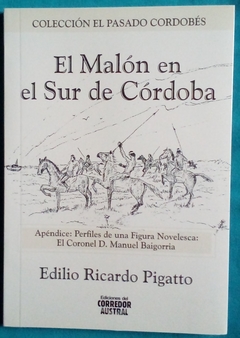 EL MALON EN EL SUR DE CORDOBA - EDILIO R PIGATTO