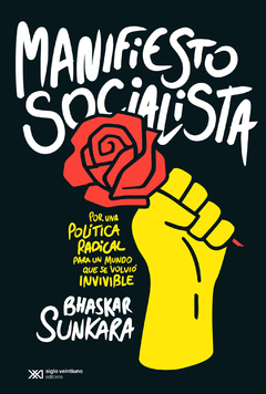 MANIFIESTO SOCIALISTA POR UNA POLITICA RADICAL - SUNKARA BHASKER