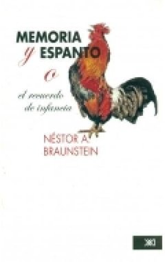 MEMORIA Y ESPANTO RECUERDO INFANCIA - BRAUNSTEIN NESTOR