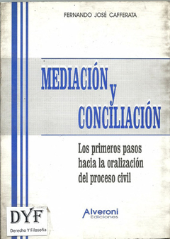 MEDIACION Y CONCILIACION - CAFFERATA FERNANDO J