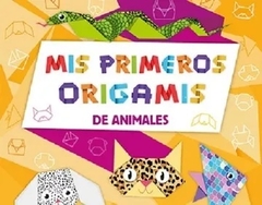 MIS PRIMEROS ORIGAMIS DE ANIMALES - JUAN CORREAS