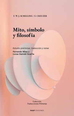 MITO SIMBOLO Y FILOSOFIA - SCHELLING W CRAUZER