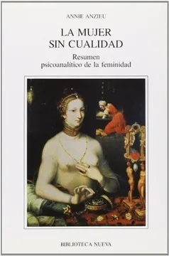 MUJER SIN CUALIDAD LA - ANZIEU ANNIE