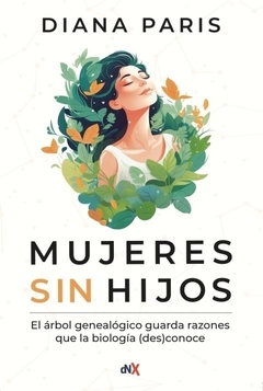 MUJERES SIN HIJOS - DIANA PARIS