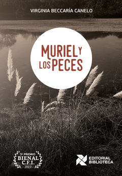 MURIEL Y LOS PECES - BACCARIA CANELO VIRGINIA