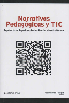 NARRATIVAS PEDAGOGICAS Y TIC - TENAGLIA PABLO R COMP