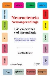 NEUROCIENCIA NEUROAPRENDIZAJE EMOCIONES Y APRENDIZ - ROTGER MARILINA