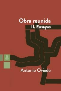 OBRA REUNIDA 2 ENSAYOS - ANTONIO OVIEDO