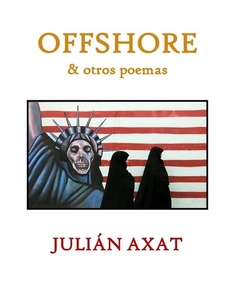 OFFSHORE Y OTROS POEMAS - AXAT JULIAN